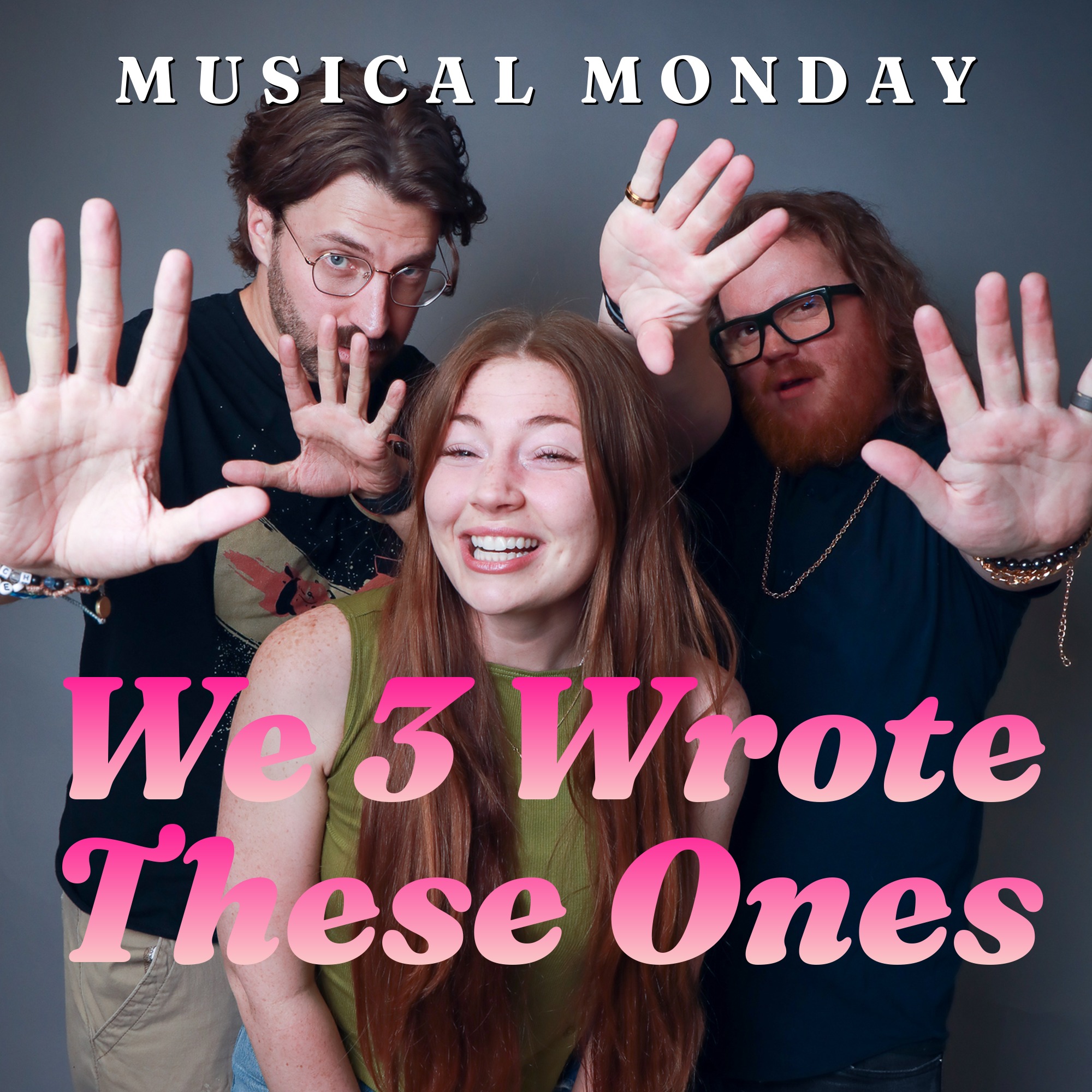 We 3 Wrote These Ones